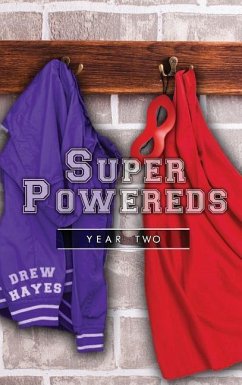 Super Powereds - Hayes, Drew