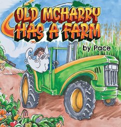 Old McHarry has a Farm - Pace