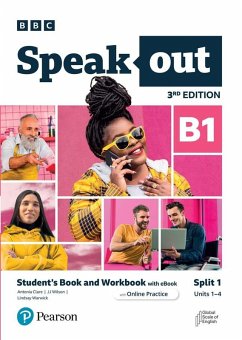 Speakout 3ed B1 Student's Book and Workbook with eBook and Online Practice Split 1 - Pearson Education