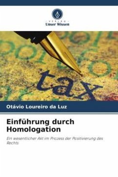 Einführung durch Homologation - Loureiro da Luz, Otávio