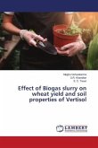 Effect of Biogas slurry on wheat yield and soil properties of Vertisol