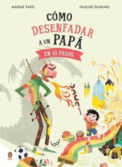 Cómo Desenfadar a Un Papá En 10 Pasos / How to Un-Anger Dad in 10 Steps - Paris, Marine