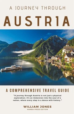 A Journey Through Austria - Jones, William