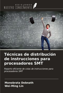 Técnicas de distribución de instrucciones para procesadores SMT - Debnath, Monobrata; Lin, Wei-Ming