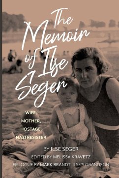 Cover The Memoir of Ilse Seger