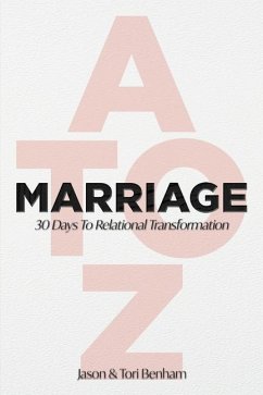 MARRIAGE A to Z - Benham, Jason; Benham, Tori