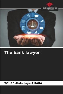 The bank lawyer - AMARA, TOURE Abdoulaye