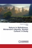 Nature in Mahakavya, Winterson's Identity, Korean Culture: A Study