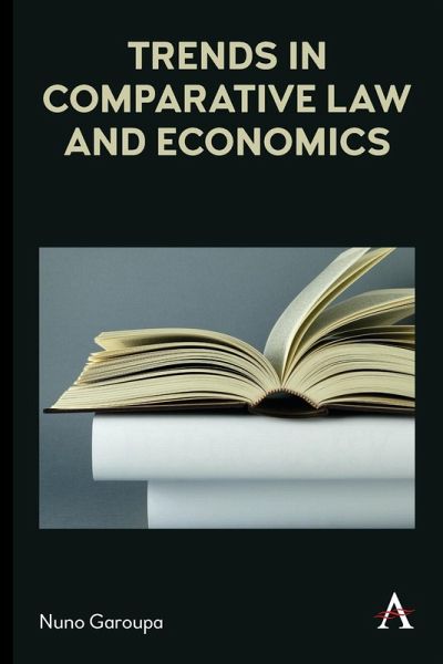 Trends in Comparative Law and Economics Trends in Comparative Law and Economics