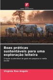 Boas práticas sustentáveis para uma exploração leiteira