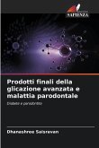 Prodotti finali della glicazione avanzata e malattia parodontale