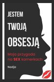 Jestem Twoj&#260; Obsesj&#260;