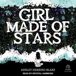 Girl Made of Stars - Blake, Ashley Herring
