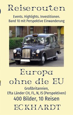 Europa ohne die EU: Großbritannien, EFTA Länder CH, FL, N, IS (Perspektiven) - Eckhardt, Bernd H.
