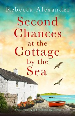 Second Chances at the Cottage by the Sea - Alexander, Rebecca