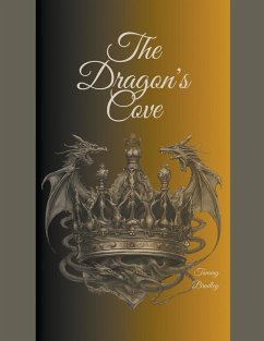 The Dragon's Cove - Bradley, Tammy; Designs, Tbrad