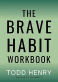 The Brave Habit Workbook