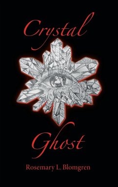 Crystal Ghost - Blomgren, Rosemary L.