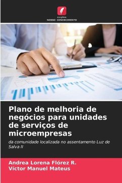 Plano de melhoria de negócios para unidades de serviços de microempresas - Flórez R., Andrea Lorena;Mateus, Víctor Manuel