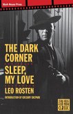The Dark Corner / Sleep, My Love