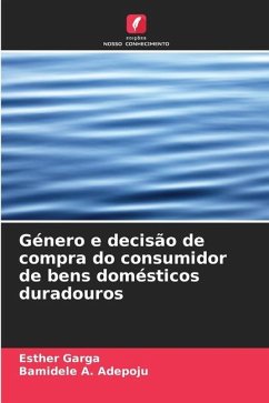 Género e decisão de compra do consumidor de bens domésticos duradouros - Garga, Esther;A. Adepoju, Bamidele