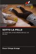 SOTTO LA PELLE - Bild 1
