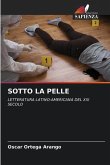 SOTTO LA PELLE