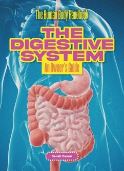 The Digestive System - Eason, Sarah
