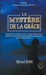 Le Mystère de la Grâce - Bild 1