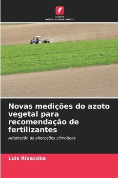 Novas medições do azoto vegetal para recomendação de fertilizantes - Rivacoba, Luis