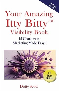 Your Amazing Itty Bitty(TM) Visibility Book - Scott, Dotty