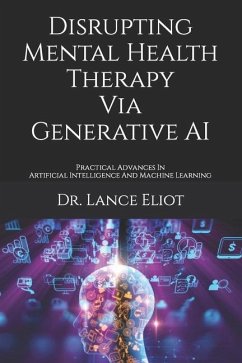 Disrupting Mental Health Therapy Via Generative AI - Eliot, Lance