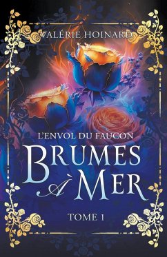 Brumes à Mer - Hoinard, Valérie