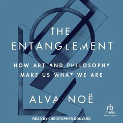The Entanglement - Noë, Alva