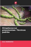 Streptococcus pneumoniae: Técnicas padrão