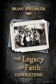 The Legacy of Faith