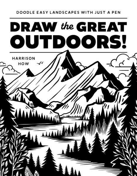 Draw the Great Outdoors! Draw the Great Outdoors!