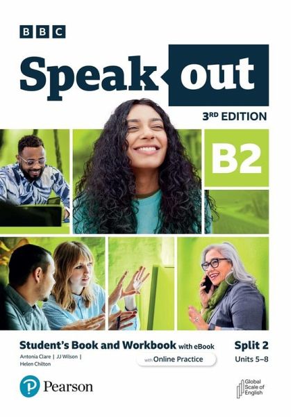 Speakout 3ed B2 Student's Book and Workbook with eBook and Online Practice Split 2 Speakout 3ed B2 Student's Book and Workbook with eBook and Online Practice Split 2