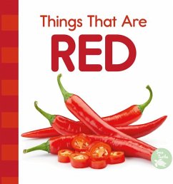 Things That Are Red - Love, Emily