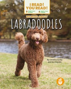 We Read about Labradoodles - Earley, Christina; Parker, Madison