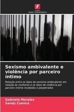 Sexismo ambivalente e violência por parceiro íntimo - Morales, Gabriela;Cuenca, Sandy