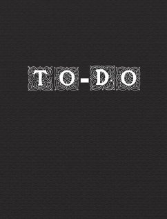 The Ultimate 110-Page To-Do List Hard Cover Notebook - Doer, Daily