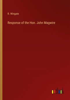 Response of the Hon. John Magwire - Wingate, R.