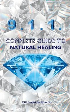 9.1.1. Complete Guide to Natural Healing - de Rouvray, Vie Loriot