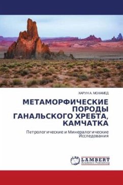 METAMORFIChESKIE PORODY GANAL'SKOGO HREBTA, KAMChATKA - A. MOHAMED, HARUN