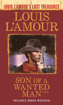 Son of a Wanted Man (Louis l'Amour Lost Treasures) - L'Amour, Louis