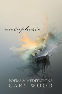 Metaphoria - Wood, Gary