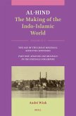 Al-Hind: The Making of the Indo-Islamic World