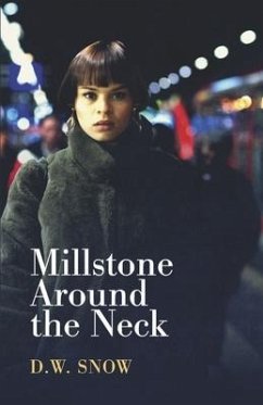 Millstone Around the Neck - Snow, Dw