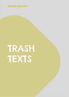 trash texts - Wolters, Marion